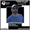 THOMAS VILLARD ON FLEX FM ( UK ) WITH MA1A - 13.01.2021