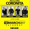Wlcm Coronita Vol.6 LIVE@Irish Castle(18.3.2017) (Miamisoul,Daniel Nike, Andrewboy,Steve Judge)