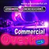 Commercial Overkill Vol.1