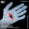 Mint Condition w/ Fredfades & Mr. Disco Kid - 17th February 2020