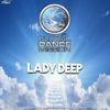 Global Dance Mission 732 (Lady Deep)