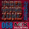 ► UNDERGRoUND ZoNE 68 [1992-1995] ► mix by ARSONIC