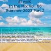 DJ epiK - In the Mix Vol. 86 (Summer 2023 Part 2)