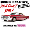 Boomin' Vol. 3 - Boomin In Ya Chevy! 90's West Coast Hip Hop Head Nodders - Mixed Live by Rob Pursey