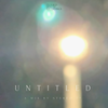 Untitled 01 (A Mix By Stereo 77)