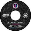 Mista Bibs & MC Sharky P - UK Garage Classics Part 1 (The Mixtape Vol 2)