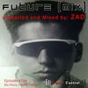 Future (Mix) with DJ ZAD Episode 104  Nu Disco + Indie Dance Live DJ Set