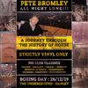 Pete Bromley - 6 Hour Set Live On Vinyl - Back In The Day 90s House Classics on 26-12-19