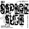 Sapere Aude - 6th December 2016