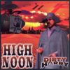 Dirty Harry - High Noon off Da Hook Pt1 (1996)
