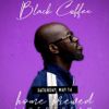 Black Coffee live from South Africa - Home Brewed 007