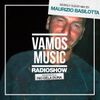 Vamos Radio Show By Rio Dela Duna #327 Guest Mix By Maurizio Basilotta