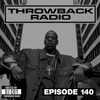 Throwback Radio #140 - DJ CO1 (Party Mix)