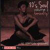 80's Soul Mix Volume 2 (Sensuality) 10 Mellow Grooves (June 2014)