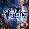 Sasha – Fundacion NYC - 2005