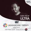 Underground Therapy EP 195 Guest Mix - Ultra