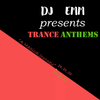 DJ Emm Presents Trance Anthems - Mix Two on 30th May 2020