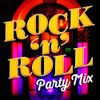 Rock 'n' Roll Party Mix