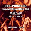 DJ DER WÜRFLER - CARNEBALL BIZARRE KITKAT CLUB - 02.01.2021 LIVESTREAM Part 1+2 Vinyl Only