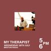 My Therapist 28-07-21
