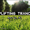 Uplifting Trance 2020 [APRIL MIX] Vol. #2