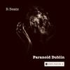 R Beats - Paranoid Dublin | PHEVER TV-Radio Studio Mix #21