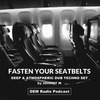 Fasten Your Seatbelts | Deep & Atmospheric Dub Techno Set | DEM Radio Podcast