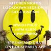DJ Phlo live @ Kitchen Nights Lockdown Session 11, 6 June 2020