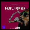 J-RAP , J-POP MIX Vol.3