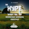 #TheHype Wednesday Morning Freestyle - Hip-Hop and Rap mix - @DJ_Jukess