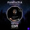 FantaZia #EP030 Guest Mix by CDM