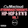 #ThrowbackThursday: Oldskool Hip-Hop & R'n'B - Vol 1
