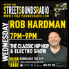 The Classic Hip Hop & Electro Show with Rob Hardman on Street Sounds Radio 1900-2100 31/05/2023