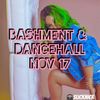 Bashment & Dancehall Mix Nov 17