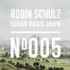 Robin Schulz Sugar Radio 005