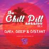 THE CHILL PILL SESSION VOLUME 6: 