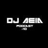 DJ Aeia Mix #10 [April 2014] (Big Room/Trap/Dubstep)