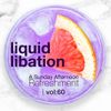 Liquid Libation - A Sunday Afternoon Refreshment | Volume 60