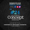 Live Stream Concept Sessions #24 - Dj Set by Gonzalo Shaggy Garcia aka G.S.G