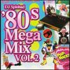 DJ Spinbad - 80s Megamix Vol. 2 - 80s Mix CD
