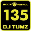 DJ Tumz ROCK PATROL 135