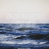 2K20 AUGUST - MIX BY ED3M