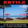 KDT11.2 - Ku De Ta beachside sunset lounge - Session 2
