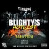 Blighty's Hotlist - Feb 2020 // R&B, Hip Hop, Dancehall, Trap & U.K. // Instagram: @djblighty