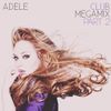 Adele - Club Megamix Part 2