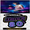 THE NEW 80S POWER BEATS REMIXES IN THE MIX VOL 30 80S DRUM AND BASS MIXED BY DJ DANIEL ARIAS DAZA