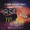 X: One Night Only Ъпсурт x 100 Kila Warm up Party mix vol.2 by Dj ROSS