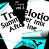 Trelotio Summer Mix Afto Ine 2019 Vol .3 By Otio