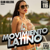 Movimiento Latino #116 - DJ Noel (Latin Party Mix)