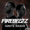 Firebeatz presents: Ignite Radio #150